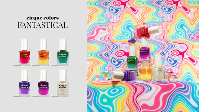 Cirque Colors Fantastical: A Psychedelic Palette For Summer