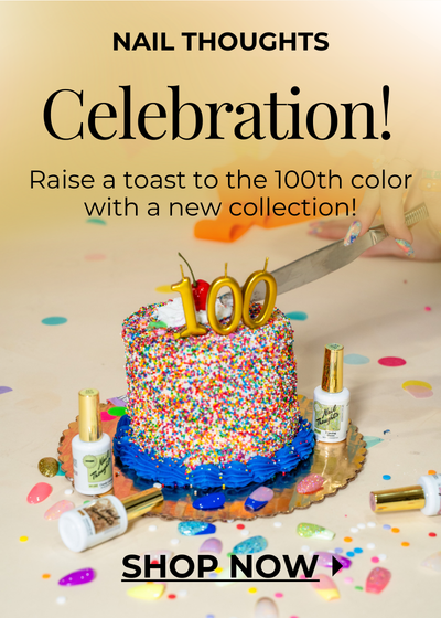 Nail Thoughts Celebration
