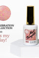 Nail Thoughts Color Gel - It’s my bday! - #NT - 99 - Gel Polish at Beyond Polish