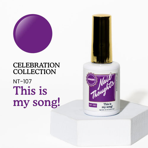 Nail Thoughts Color Gel - This is my song! - #NT - 107